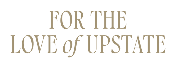 For The Love of Upstate